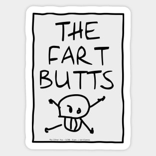 The Fart Butts (Webcomic Band) Sticker